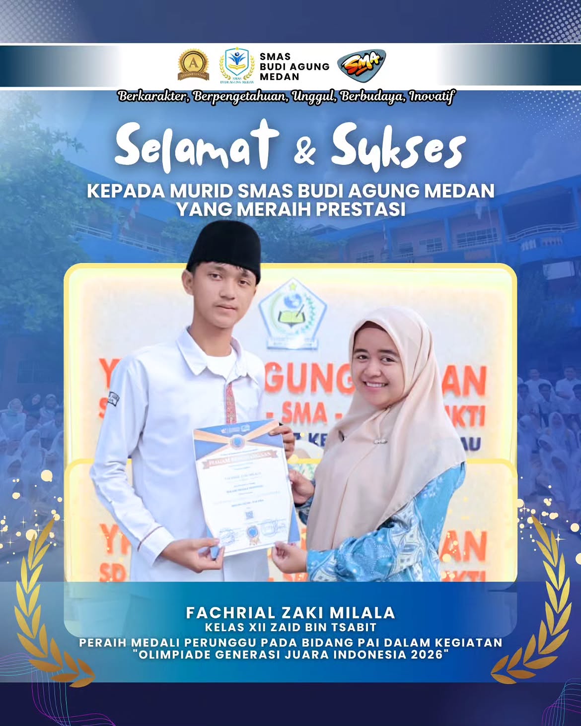 Selamat kepada murid SMAS Budi Agung Medan atas prestasi akademik yang telah diraih dari berbagai bidang mata pelajaran.